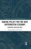 Making Policy for the New Information Economy