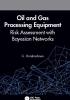 Oil and Gas Processing Equipment