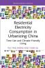 Residential Electricity Consumption in Urbanizing China