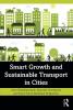 Smart Growth and Sustainable Transport in Cities