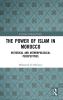 Power of Islam in Morocco