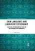 Sign Languages and Linguistic Citizenship