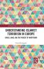 Understanding Islamist Terrorism in Europe