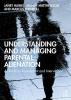 Understanding and Managing Parental Alienation