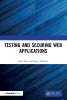 Testing and Securing Web Applications