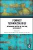 Feminist Technoecologies