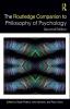 Routledge Companion to Philosophy of Psychology