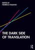 The Dark Side of Translation