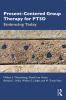 Present-Centered Group Therapy for PTSD