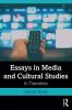 Essays in Media and Cultural Studies