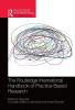 THE ROUTLEDGE INTERNATIONAL HANDBOOK OF PRACTICE-BASED RESEARCH