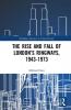 Rise and Fall of London’s Ringways 1943-1973