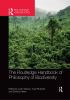 Routledge Handbook of Philosophy of Biodiversity