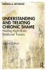 Understanding and Treating Chronic Shame