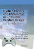 Human Factors and Ergonomics in Consumer Product Design