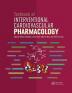 Textbook of Interventional Cardiovascular Pharmacology