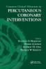 Common Clinical Dilemmas in Percutaneous Coronary Interventions