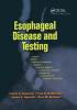 Esophageal Disease and Testing