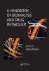 Handbook of Bioanalysis and Drug Metabolism