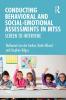 Conducting Behavioral and Social-Emotional Assessments in MTSS