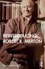 Reintroducing Robert K. Merton