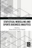 Statistical Modelling and Sports Business Analytics