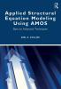 Applied Structural Equation Modeling using AMOS