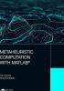 Metaheuristic Computation with MATLAB®