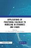 Applications of Fractional Calculus to Modeling in Dynamics and Chaos