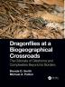 Dragonflies at a Biogeographical Crossroads