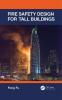 Fire Safety Design for Tall Buildings