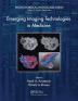 Emerging Imaging Technologies in Medicine