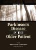 Parkinson's Disease in the Older Patient