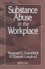 Substance Abuse in the Workplace