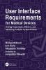 User Interface Requirements for Medical Devices