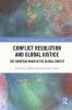 Conflict Resolution and Global Justice