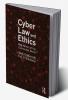 Cyber Law and Ethics