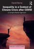 Inequality in a Context of Climate Crisis after COVID