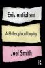 Existentialism: A Philosophical Inquiry