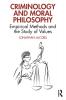 Criminology and Moral Philosophy