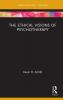 Ethical Visions of Psychotherapy