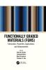 Functionally Graded Materials (FGMs)