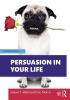 Persuasion in Your Life