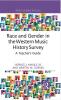 Race and Gender in the Western Music History Survey