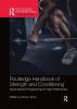 Routledge Handbook of Strength and Conditioning