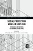 Social Protection Goals in East Asia