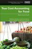 True Cost Accounting for Food