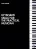 Keyboard Skills for the Practical Musician