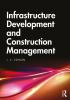 Infrastructure Development and Construction Management