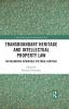 Transboundary Heritage and Intellectual Property Law